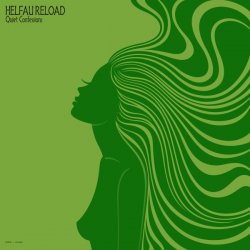 Pochette Helfau Reload - Quiet Confessions