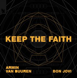 Pochette Armin van Buuren & Bon Jovi - Keep The Faith (Extended Mix)