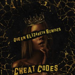 Pochette Cheat Codes - Queen Elizabeth (Aspyer Remix)