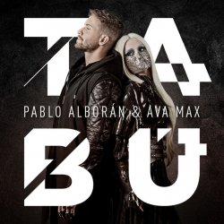 Pochette Pablo Alboran, Ava Max - Tabú