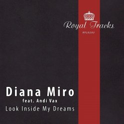 Pochette Andi Vax feat. Diana Miro - Look Inside My Dreams (Denis Binokl Remix)