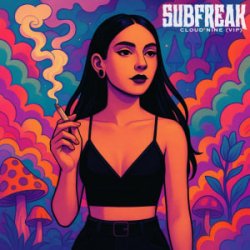 Pochette SubFreak - Cloud Nine (VIP)