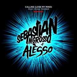 Pochette Sebastian Ingrosso & Alesso - Calling (Original Instrumental Mix)