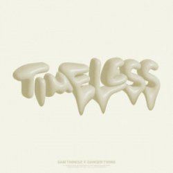 Pochette Sam Tinnesz & Danger Twins - Timeless