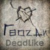 Pochette DeadLike - Предисловие DeadLike - Предисловие