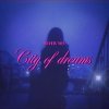 Pochette SEVER 505 - City of dreams SEVER 505 - City of dreams