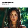 Pochette Dj Dark & Arthy - Romale Dj Dark & Arthy - Romale
