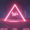 Pochette Sasha Lopez & FOX&RA & Kara Etsem - Leyla Sasha Lopez & FOX&RA & Kara Etsem - Leyla