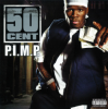 Pochette 50 Cent & Snoop Dogg - P.I.M.P 50 Cent & Snoop Dogg - P.I.M.P