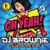 Pochette DJ Brownie - Oh Yeah! DJ Brownie - Oh Yeah!