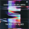 Pochette Svenson & Gielen & Nifra - The Beauty Of Silence Svenson & Gielen & Nifra - The Beauty Of Silence
