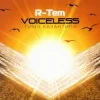 Pochette R-Tem - Voiceless (original) R-Tem - Voiceless (original)