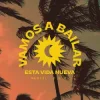 Pochette Mentol & D.E.P. - Vamos a Bailar (Esta Vida Nueva) Mentol & D.E.P. - Vamos a Bailar (Esta Vida Nueva)