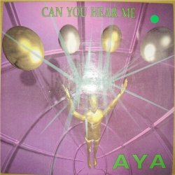 Pochette Aya - Can You Hear Me (Instrumental)