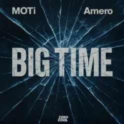 Pochette MOTi & Amero - Big Time