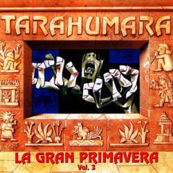 Pochette Tarahumara - Hasta siempre