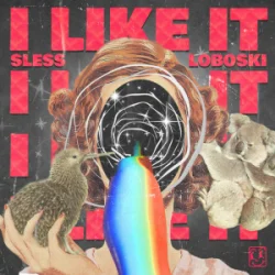 Pochette SLESS & Loboski - I Like It