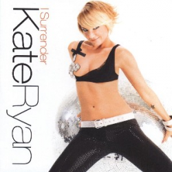 Pochette Kate Ryan - I Surrender (Album Version)
