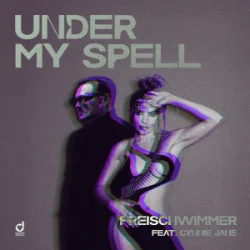 Pochette Freischwimmer & Cynnie Jane - Under My Spell