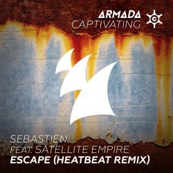 Pochette Sebastien feat. Satellite Empire - Escape (Heatbeat Remix)