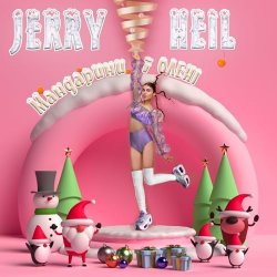 Pochette Jerry Heil - СВЯТО НАБЛИЖАЄТЬСЯ