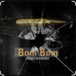 Pochette PulseArc feat. Deko & Kairo - Bom Bom