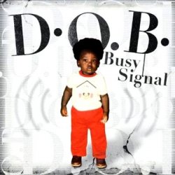 Pochette Busy Signal - Picante