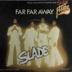 Pochette Slade - Far Far Away
