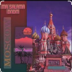 Pochette Mr Salama & DNDM - Moscow