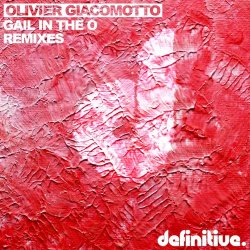 Pochette Olivier Giacomotto - Gail In The O (Grand Cru 2015)