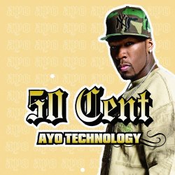 Pochette 50 Cent feat. Justin Timberlake - Ayo Technology