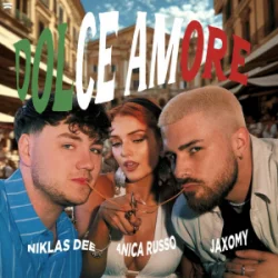 Pochette Niklas Dee & Jaxomy & Anica Russo - Dolce Amore