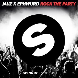 Pochette Jauz & Ephwurd - Rock The Party (Original Mix)