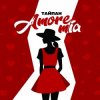 Pochette Тайпан - Amore Mia Тайпан - Amore Mia