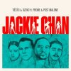 Pochette Tiësto & Dzeko feat. Preme & Post Malone - Jackie Chan Tiësto & Dzeko feat. Preme & Post Malone - Jackie Chan