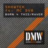 Pochette Showtek Ft. MC DV8 - Born 4 Thiz Showtek Ft. MC DV8 - Born 4 Thiz
