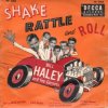 Pochette Bill Haley & The Comets - Shake, Rattle and Roll Bill Haley & The Comets - Shake, Rattle and Roll