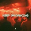 Pochette SOLECO & Sol Novaro - Keep On Dancing SOLECO & Sol Novaro - Keep On Dancing