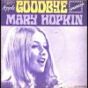 Pochette Mary Hopkin - Goodbye Mary Hopkin - Goodbye