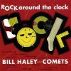 Pochette Bill Haley - Rock Around The Clock Bill Haley - Rock Around The Clock
