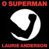 Pochette Laurie Anderson - O Superman Laurie Anderson - O Superman