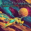 Pochette Circuit Breakers - Into the Singularity (Volcano On Mars Remix) Circuit Breakers - Into the Singularity (Volcano On Mars Remix)