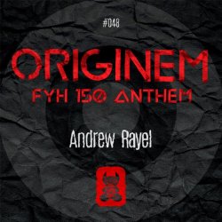 Pochette Andrew Rayel - Originem (FYH 150 Anthem)