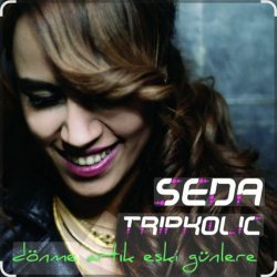 Pochette Seda Tripkolic - Acım İçerde