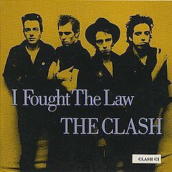 Pochette Clash - I Fought The Law