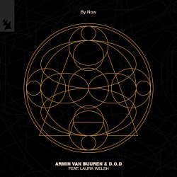 Pochette Armin van Buuren & D.O.D feat. Laura Welsh - By Now (Extended Mix)