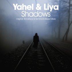 Pochette Yahel & Liya - Shadows (Stoneface & Terminal Remix)