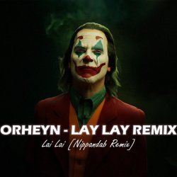 Pochette Orheyn - Lai Lai (Nippandab Remix)