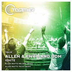Pochette Allen & Envy & UDM - Ignite (Allen Watts Melodic Remix)
