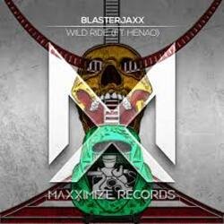 Pochette BlasterJaxx & Henao - Wild Ride (WildVibes Remix)
